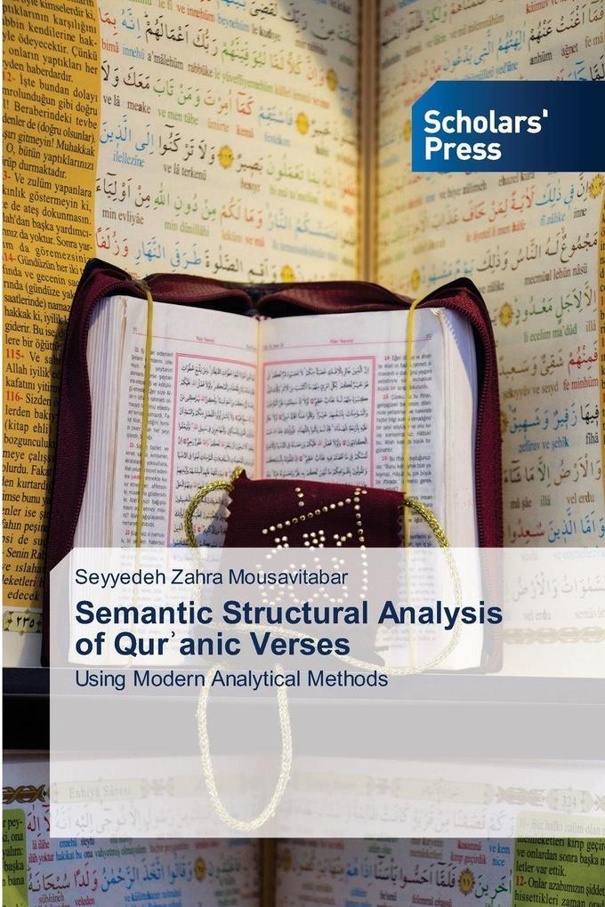 Semantic Structural Analysis of Quranic Verses