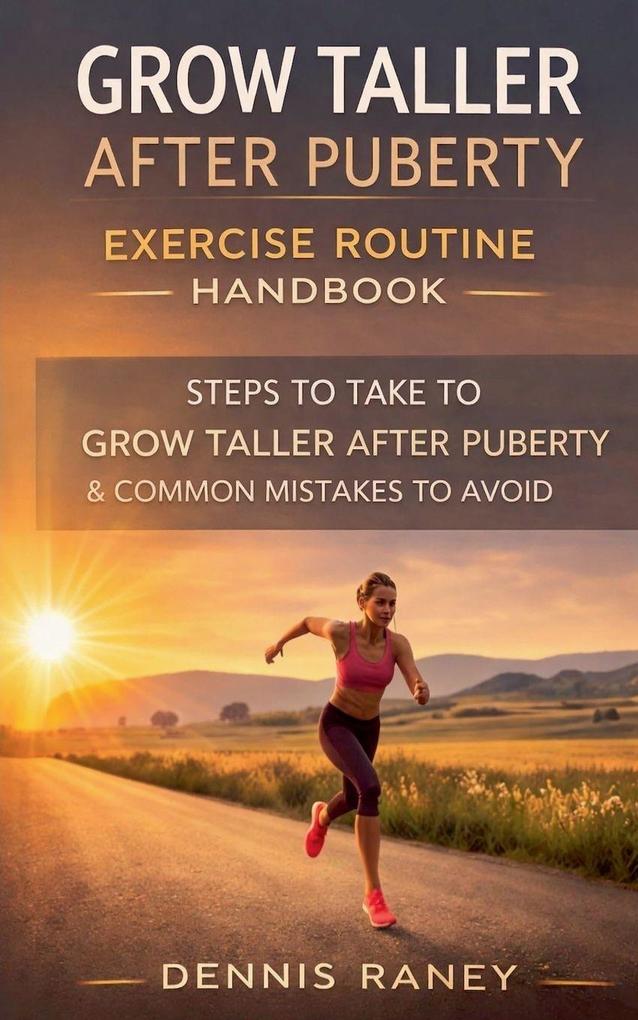 Grow Taller After Puse Routine to Follow Revised Edition