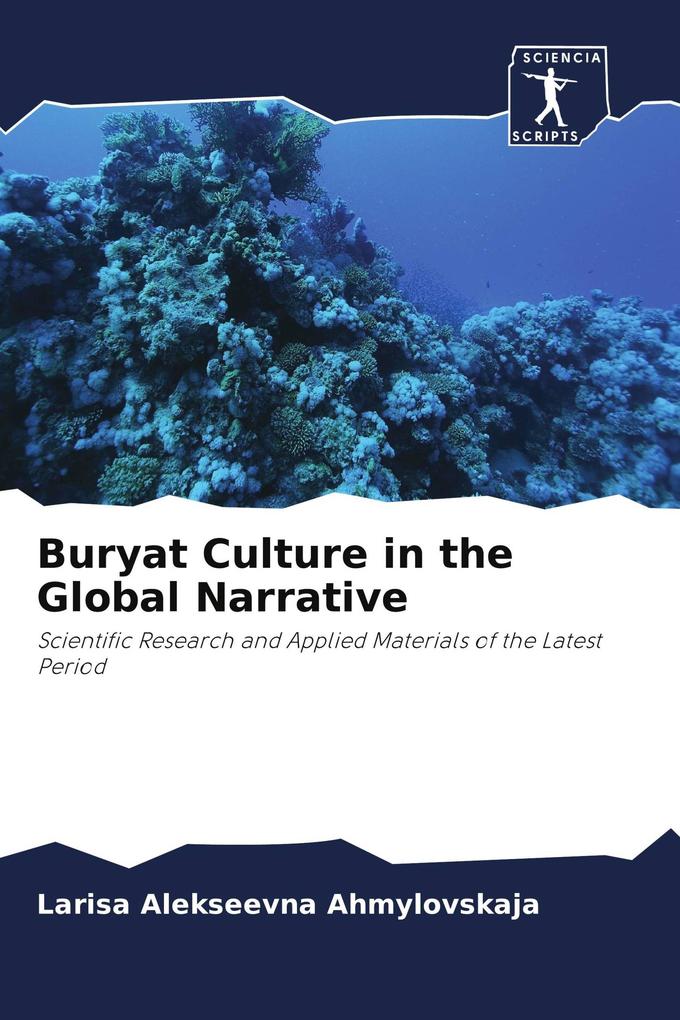 Buryat Culture in the Global Narrative