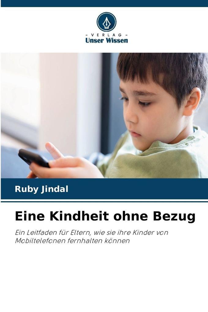 Eine Kindheit ohne Bezug