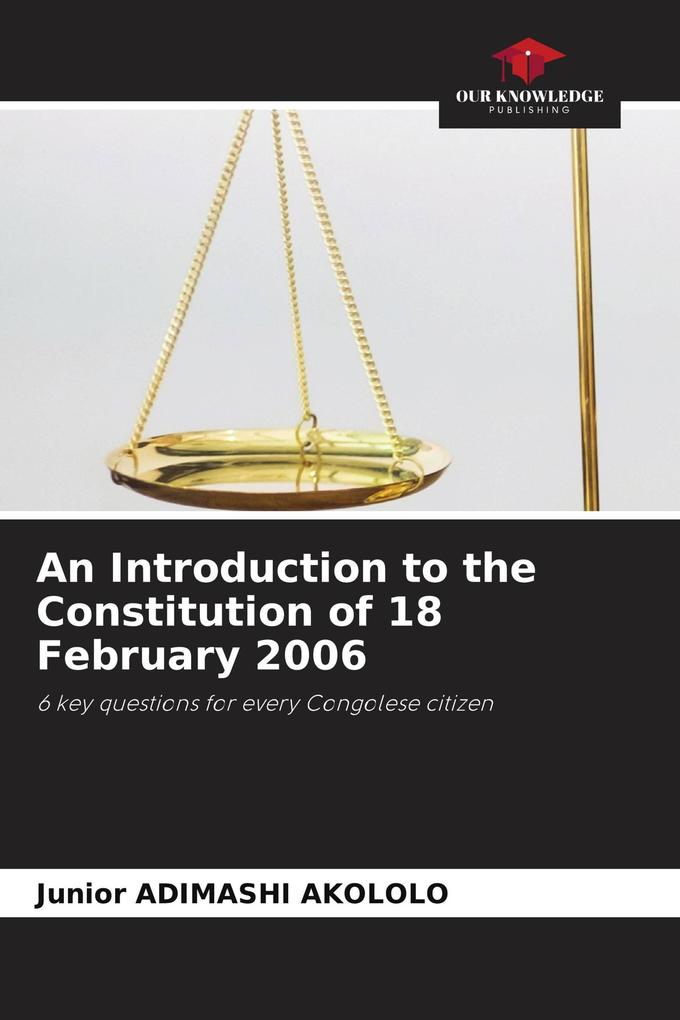 An Introduction to the Constitution of 18 February 2006