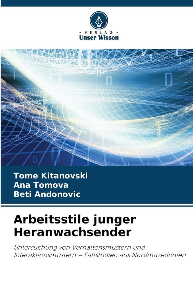 Arbeitsstile junger Heranwachsender