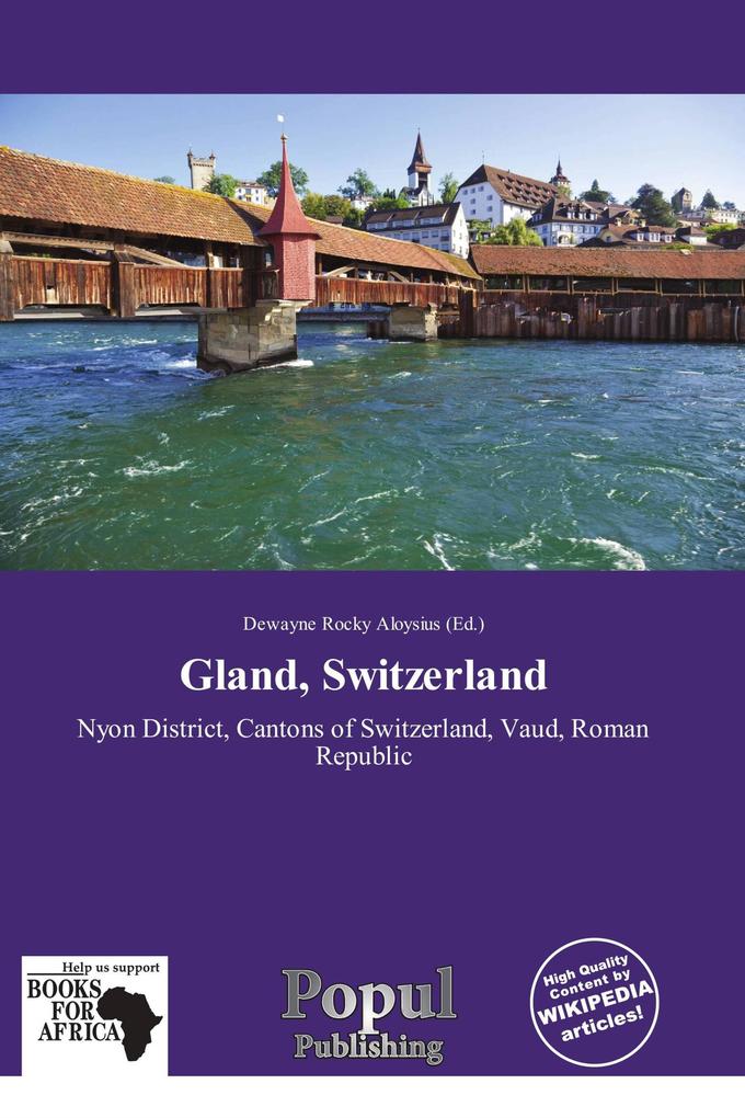 Gland Switzerland