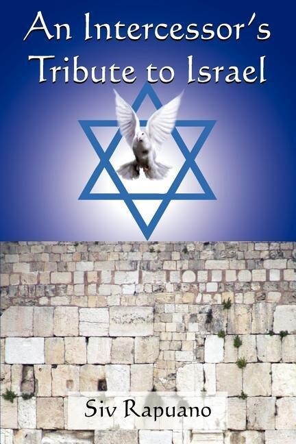 An Intercessor‘s Tribute to Israel