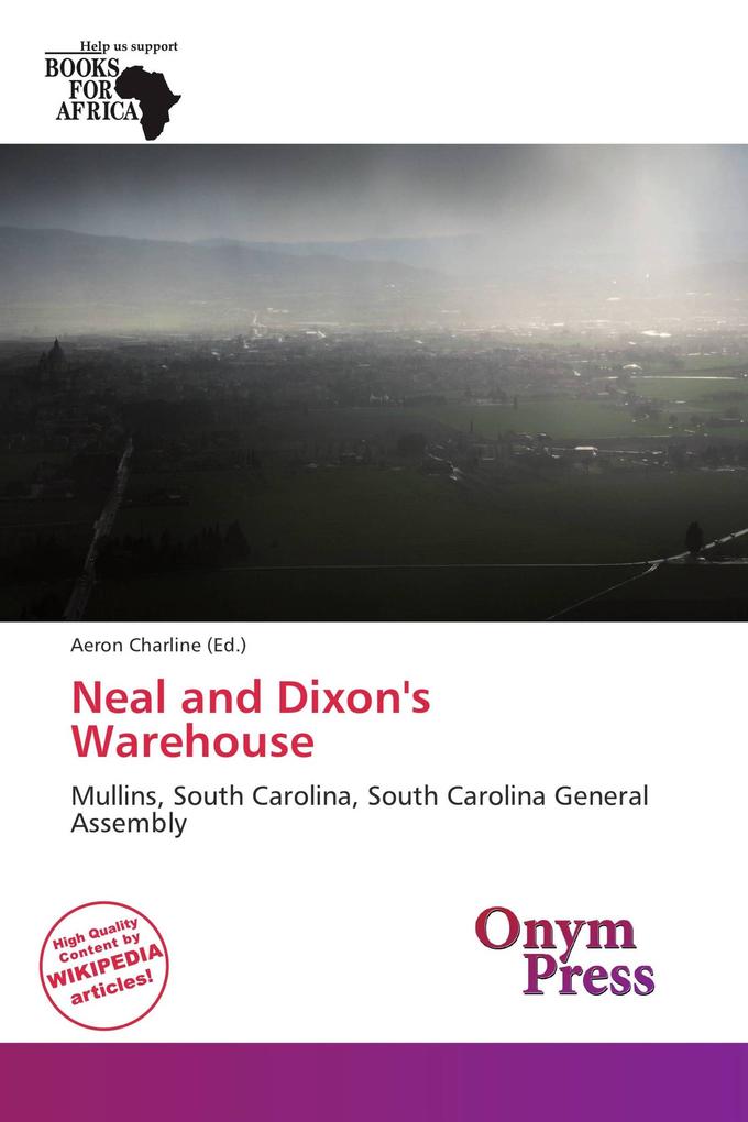 Neal and Dixon's Warehouse