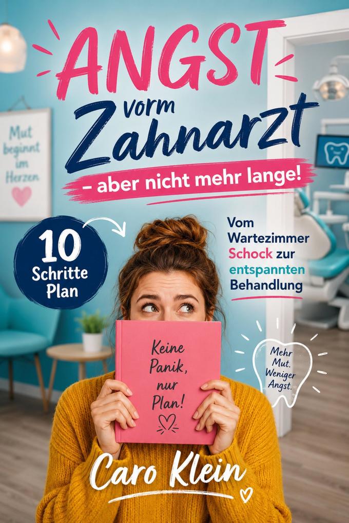 Angst vorm Zahnarzt - aber nicht mehr lange!