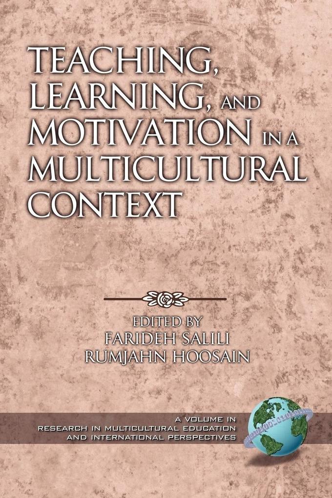 Teaching Learning and Motivation in a Multicultural Context