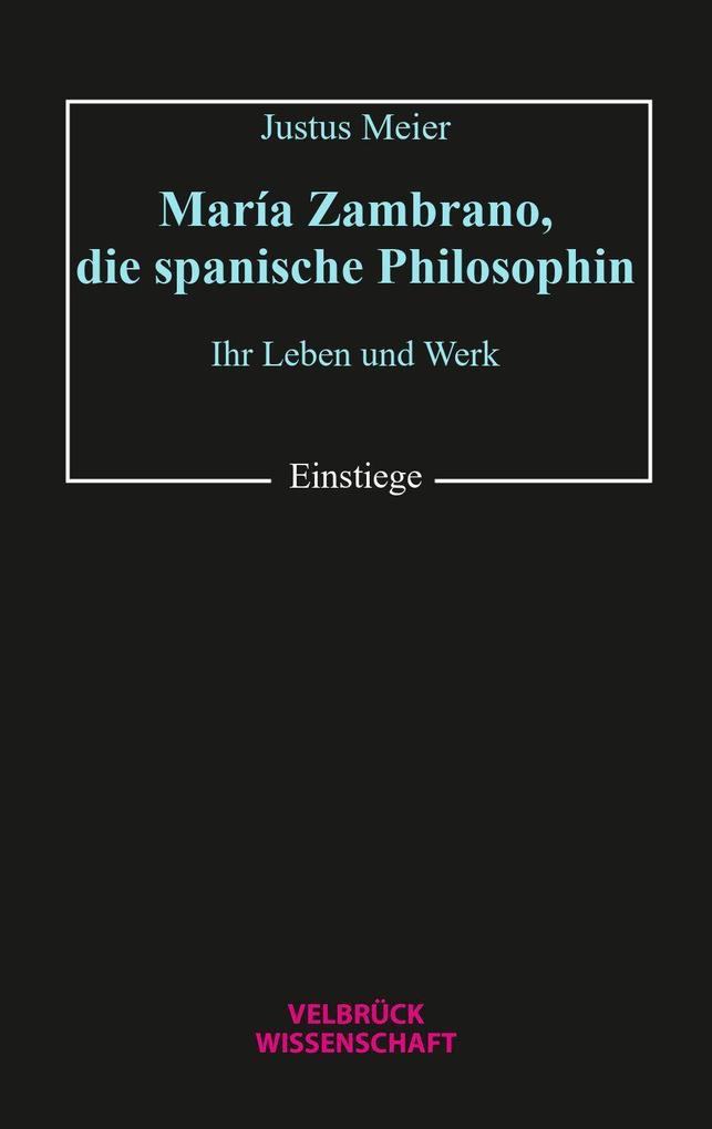 María Zambrano die spanische Philosophin