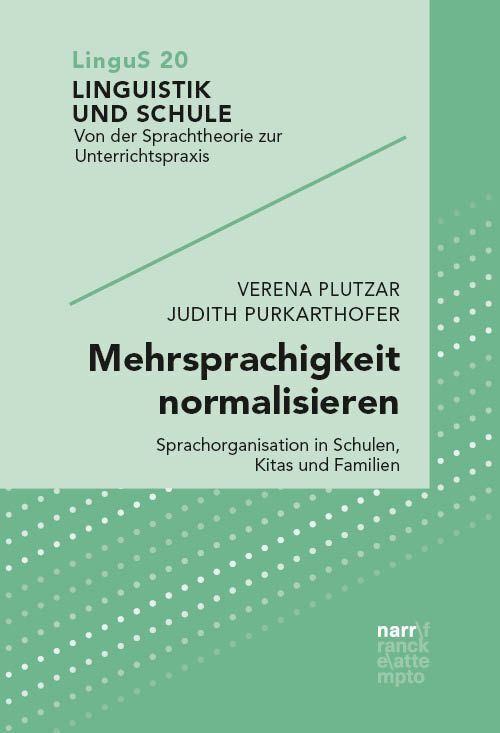 Mehrsprachigkeit normalisieren
