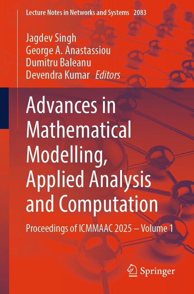 Advances in Mathematical Modelling Applied Analysis and Computation