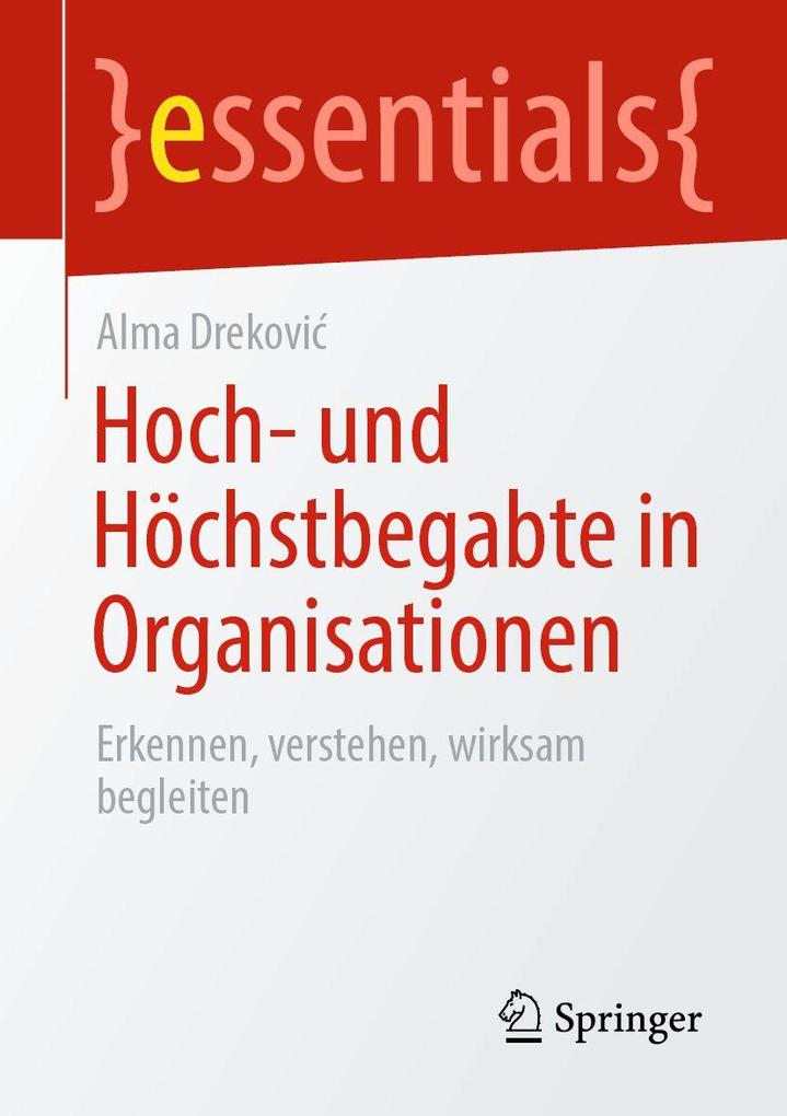 Hoch- und Höchstbegabte in Organisationen