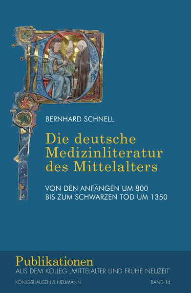 Die deutsche Medizinliteratur des Mittelalters
