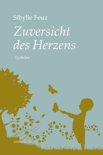 Zuversicht des Herzens
