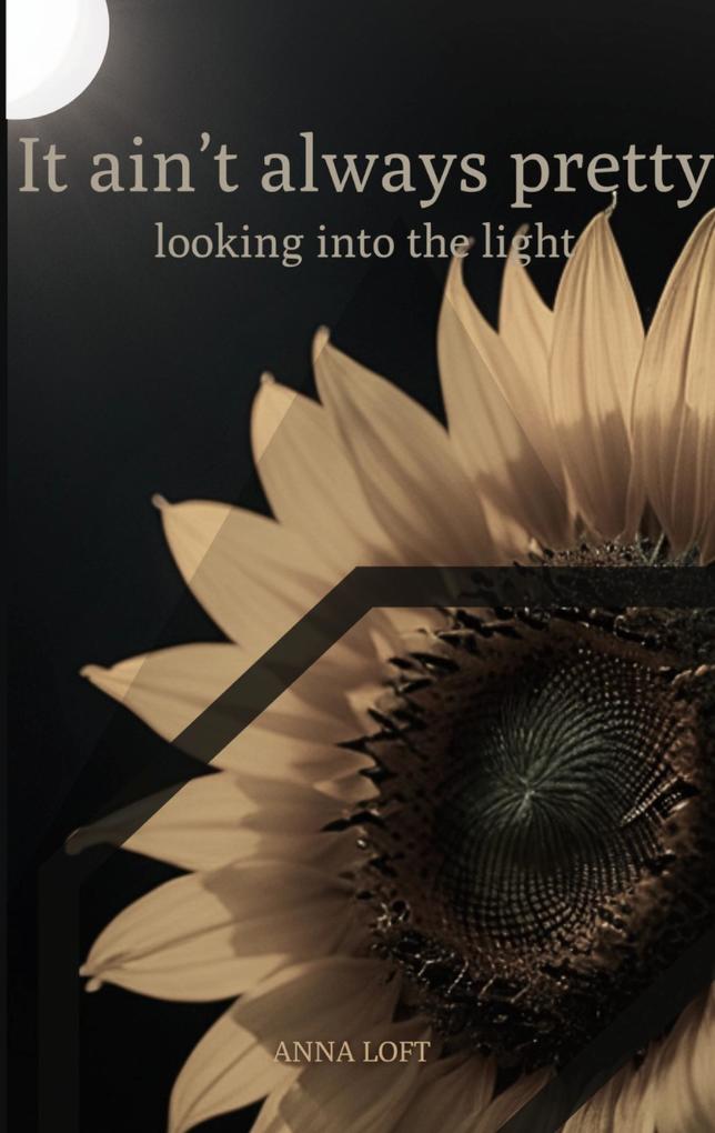 It ain't always pretty looking into the light