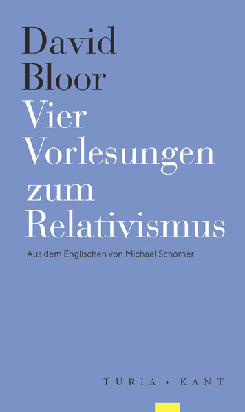Vier Vorlesungen zum Relativismus