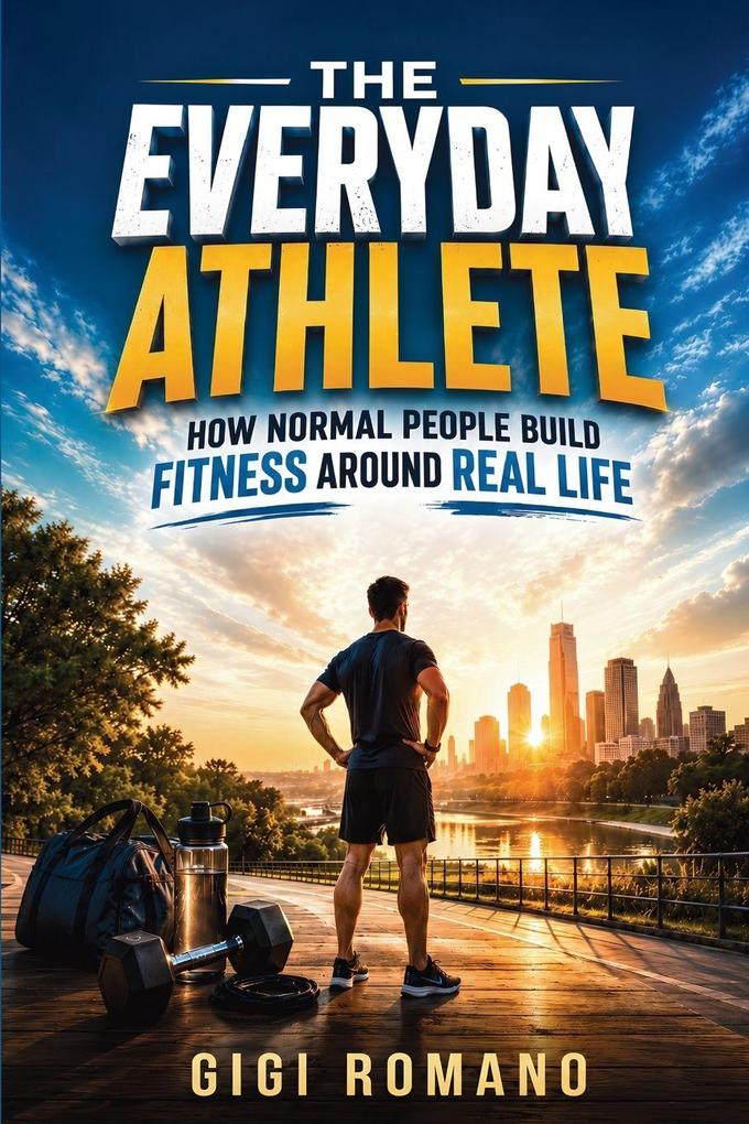 The Everyday Athlete