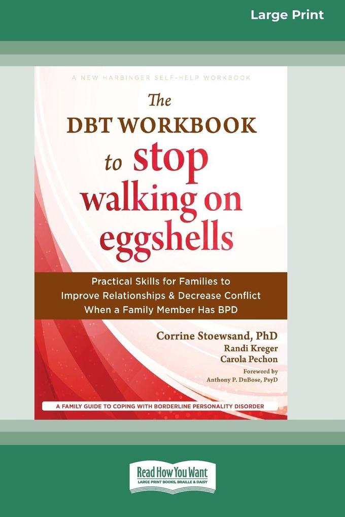 The DBT Workbook to Stop Walking on Eggshells