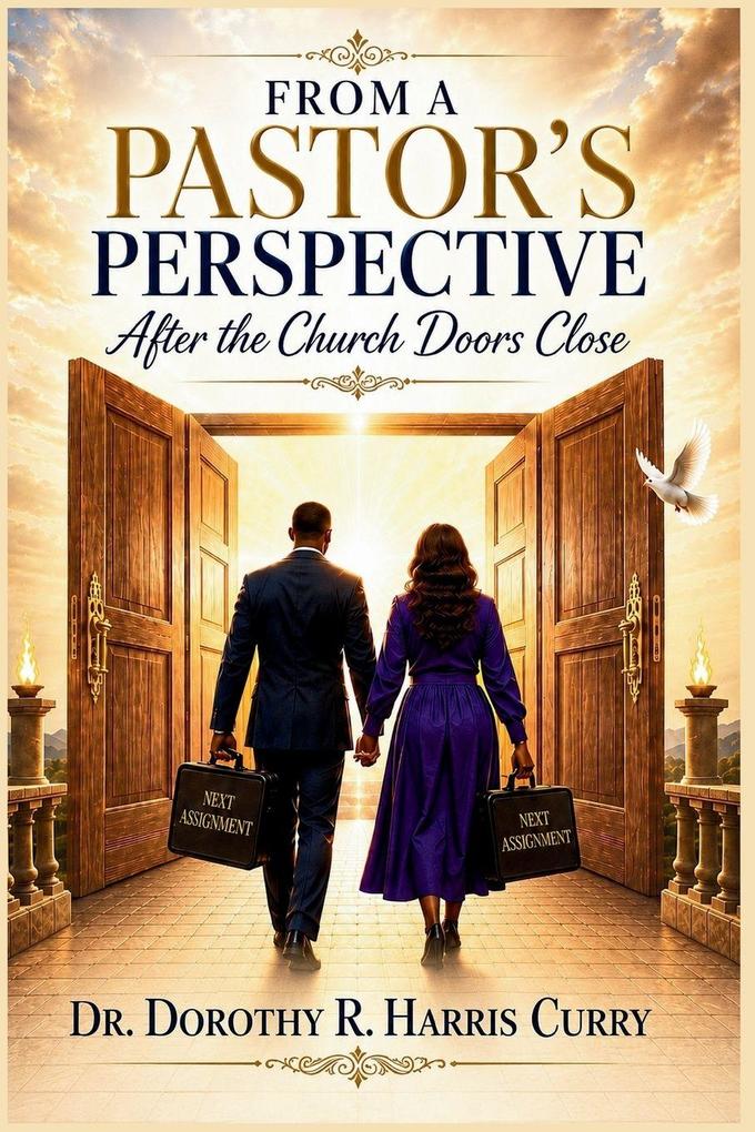 FROM A PASTOR'S PERSPECTIVE