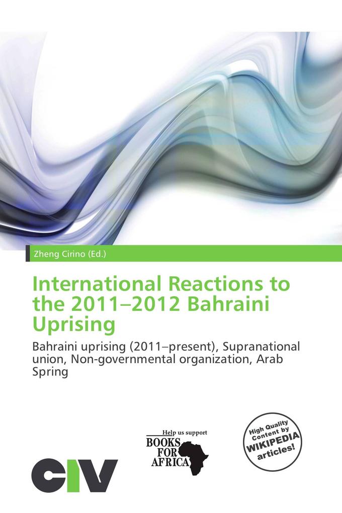 International Reactions to the 2011-2012 Bahraini Uprising