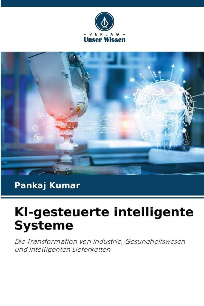KI-gesteuerte intelligente Systeme