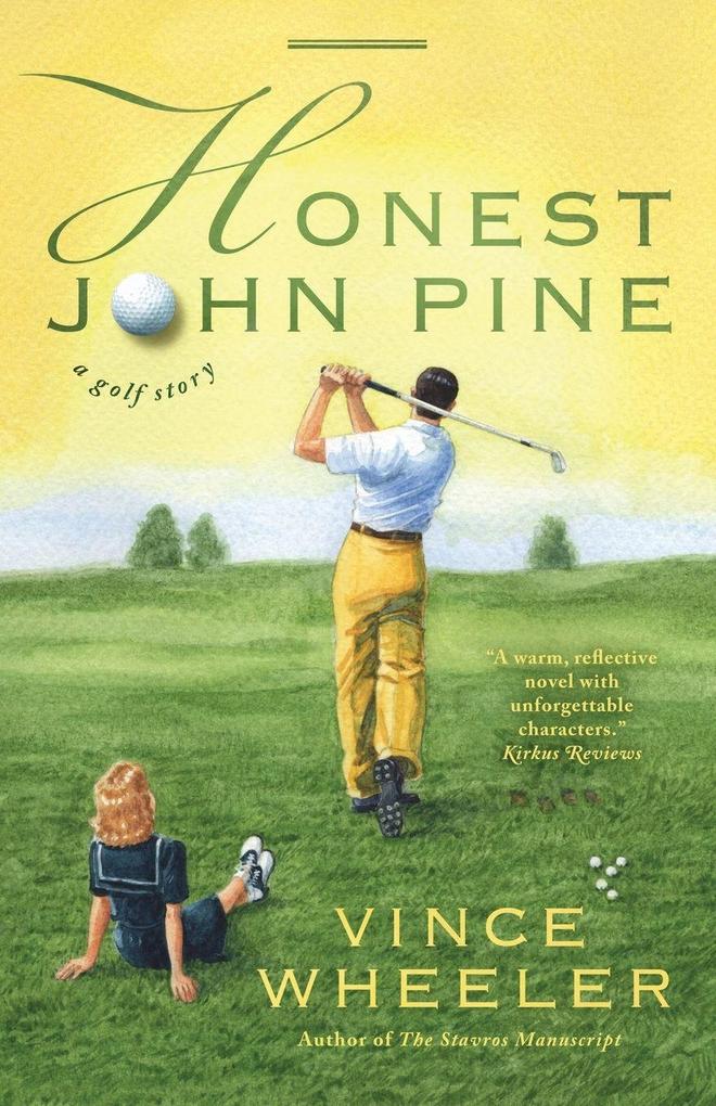 Honest John Pine