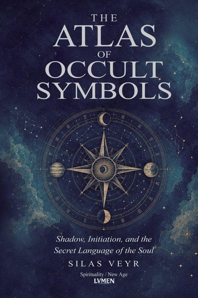 The Atlas of Occult Symbols