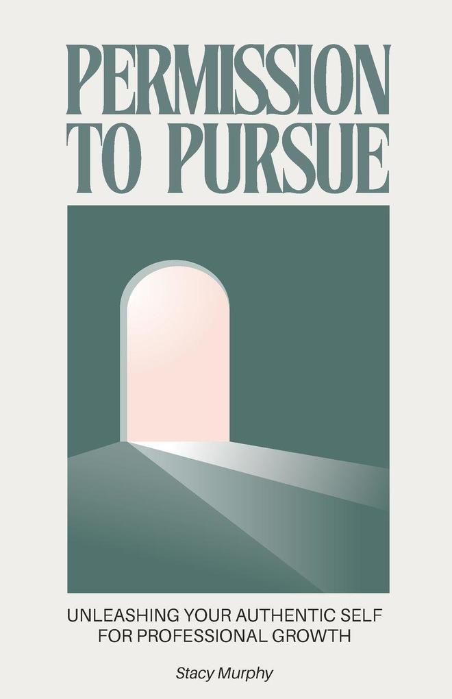 Permission to Pursue