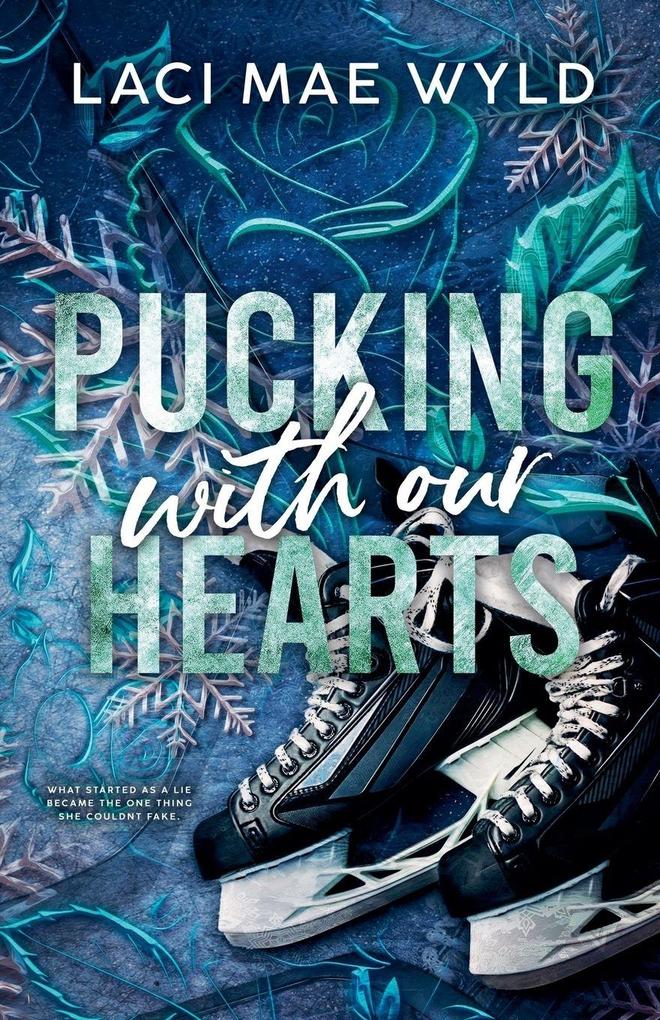 Pucking With Our Hearts