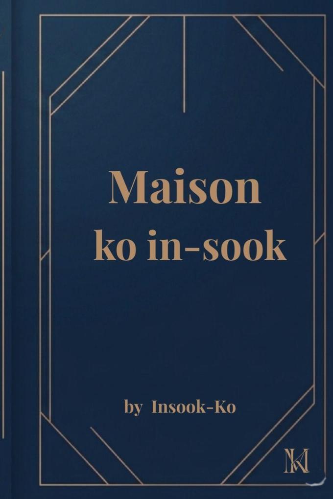 Maison ko in-sook