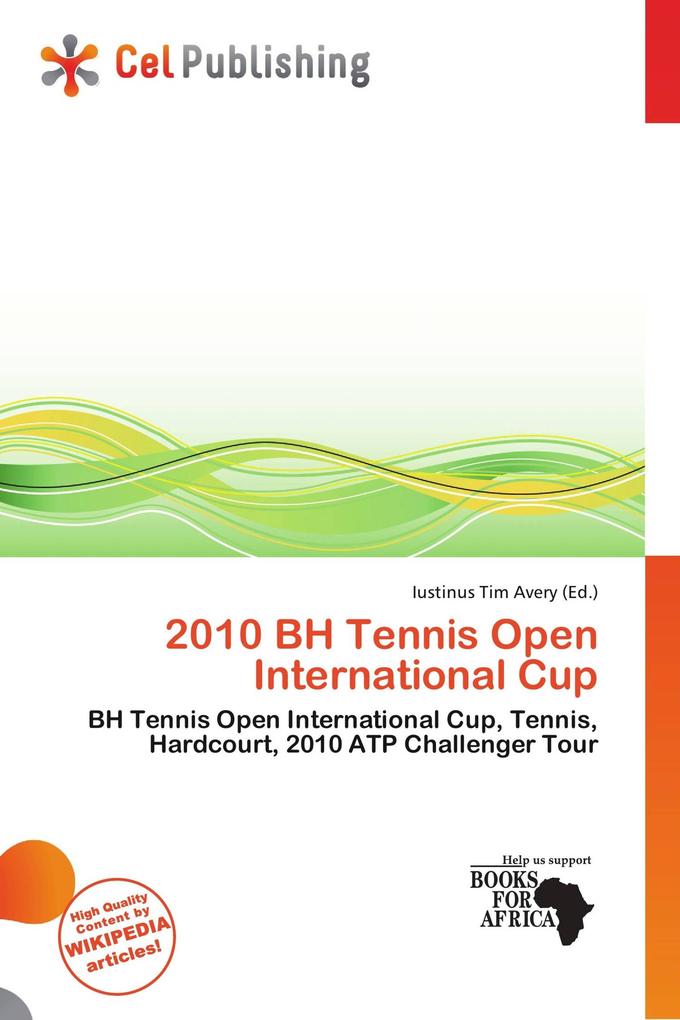 2010 BH Tennis Open International Cup