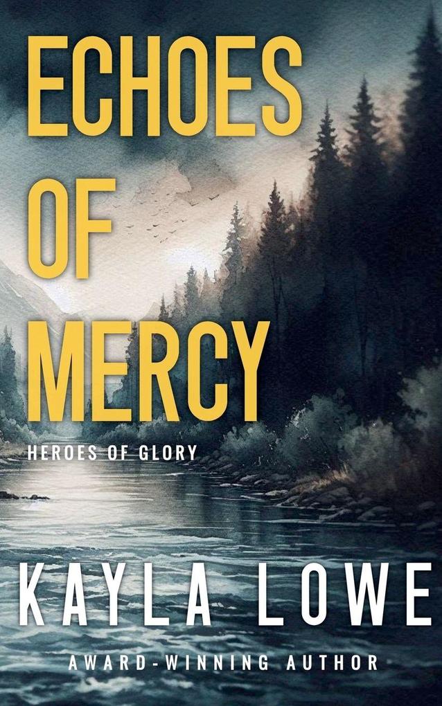 Echoes of Mercy