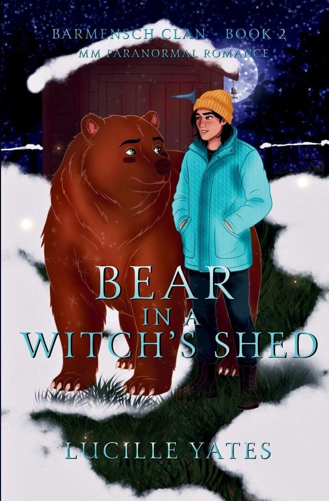 Bear in a Witch's Shed