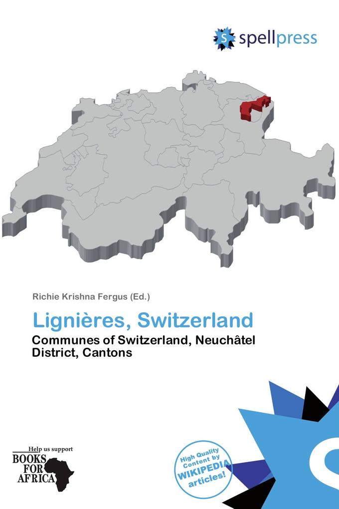 Lignières Switzerland