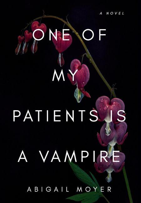 One of My Patients is a Vampire