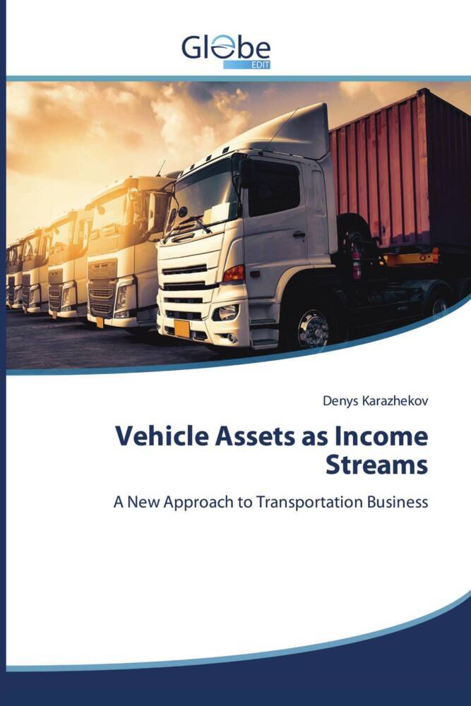 Vehicle Assets as Income Streams