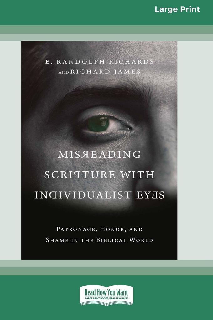 Misreading Scripture with Individualist Eyes