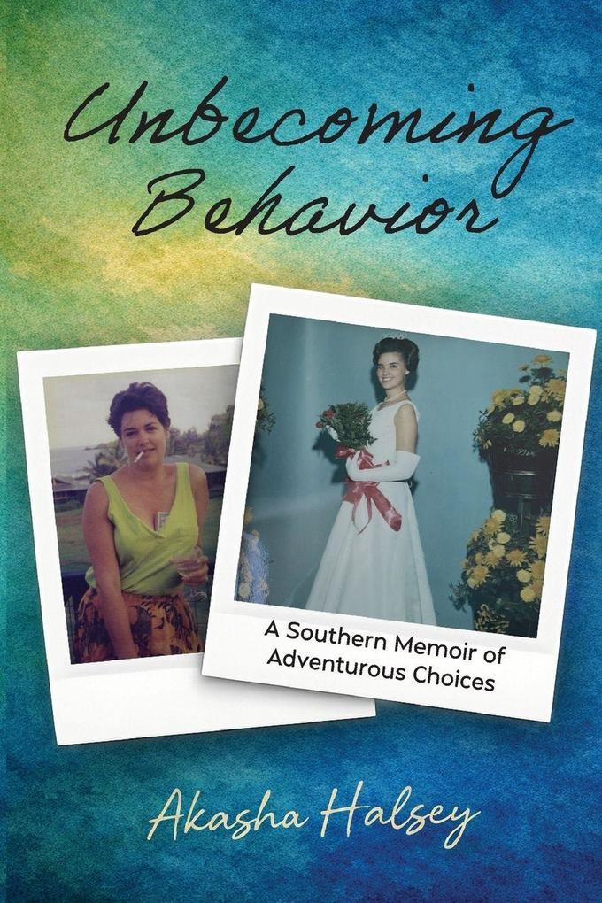 Unbecoming Behavior