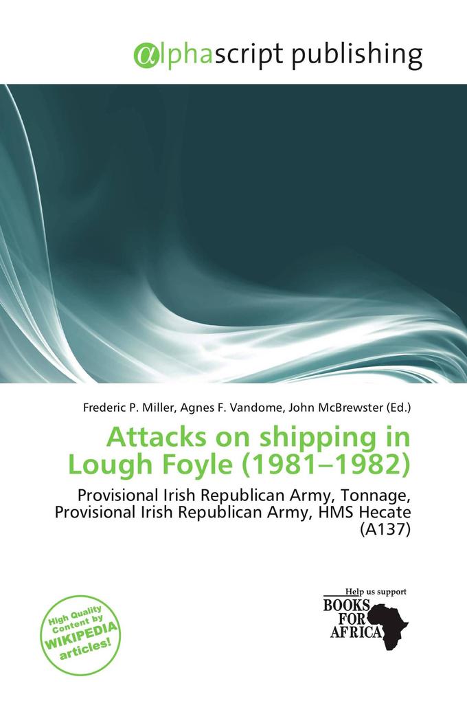 Attacks on shipping in Lough Foyle (1981-1982)