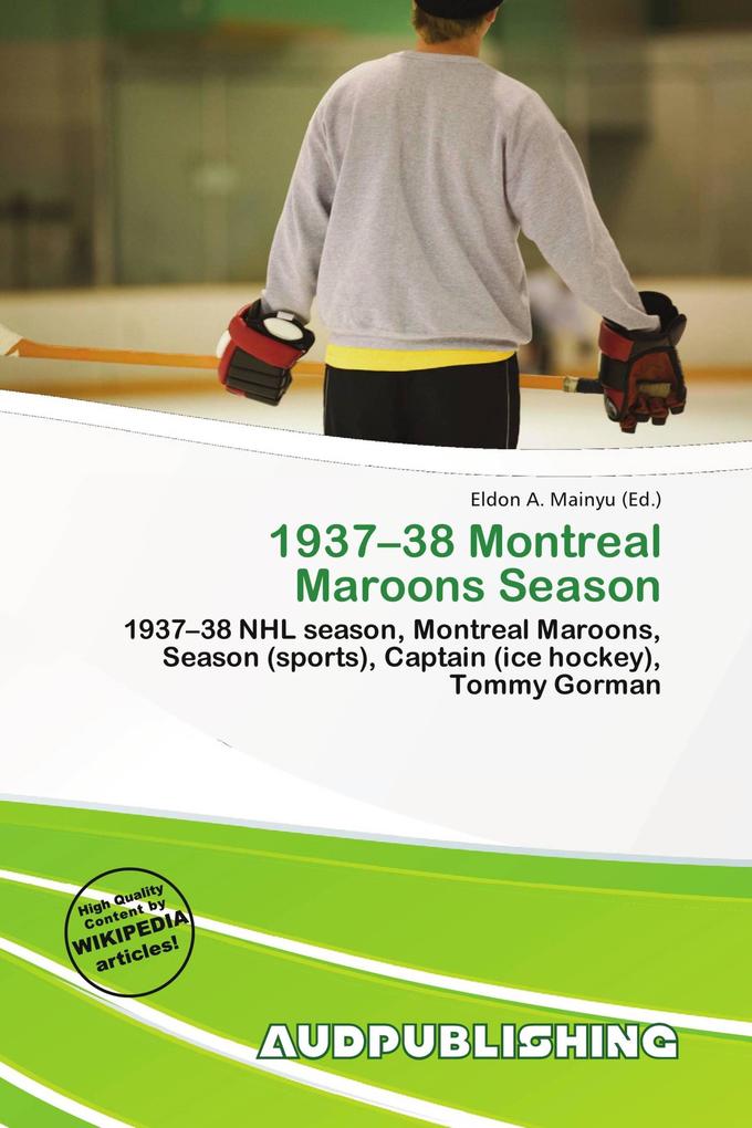 1937-38 Montreal Maroons Season