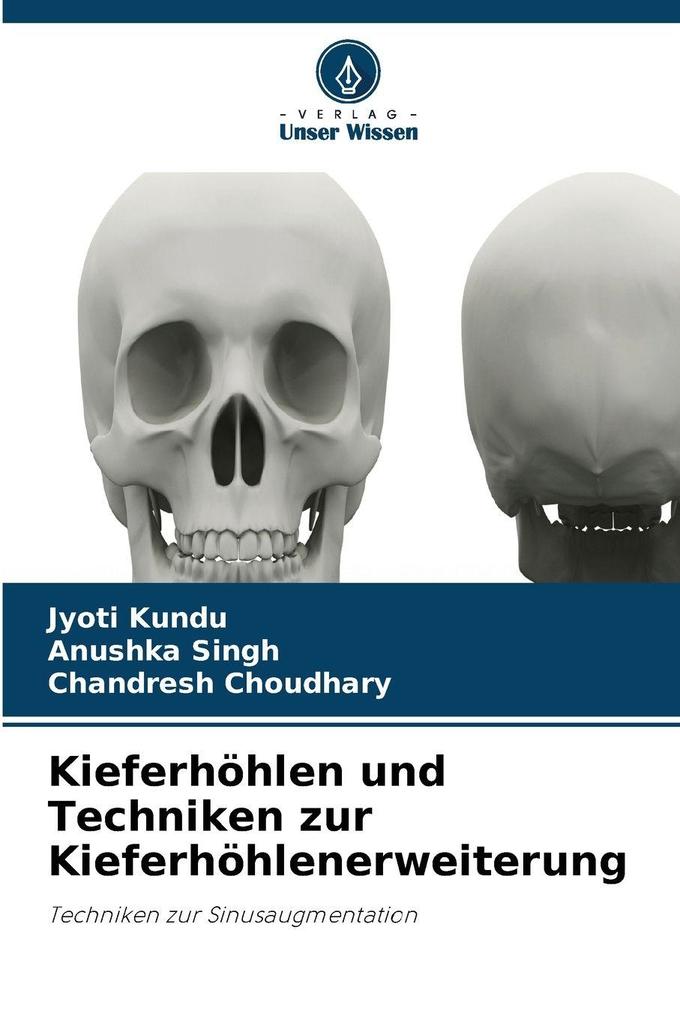 Kieferhöhlen und Techniken zur Kieferhöhlenerweiterung