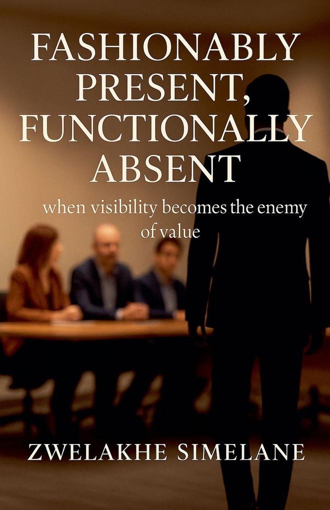 Fashionably Present Functionally Absent