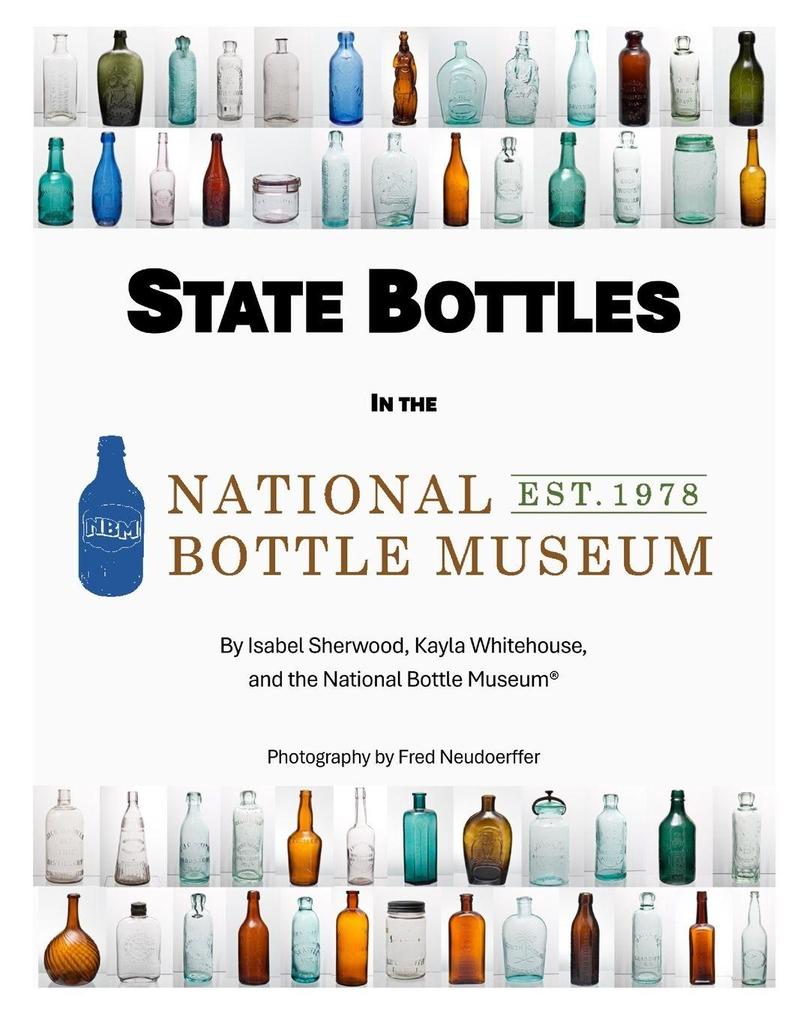 State Bottles in the National Bottle Museum