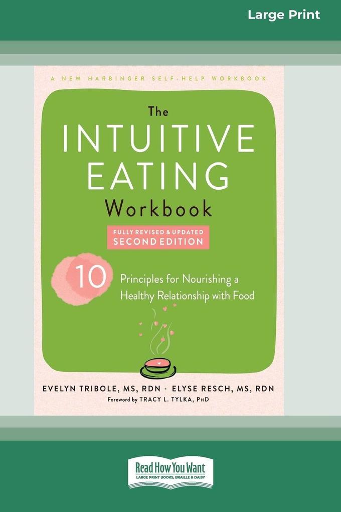 The Intuitive Eating Workbook