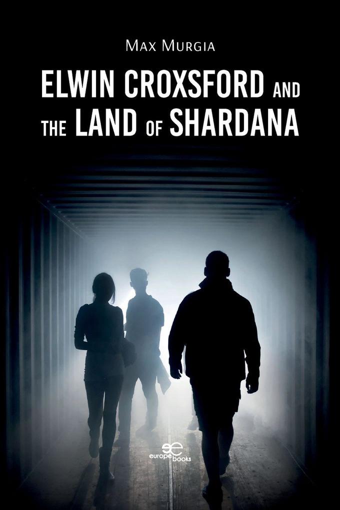 Elwin Croxsford and the Land of Shardana
