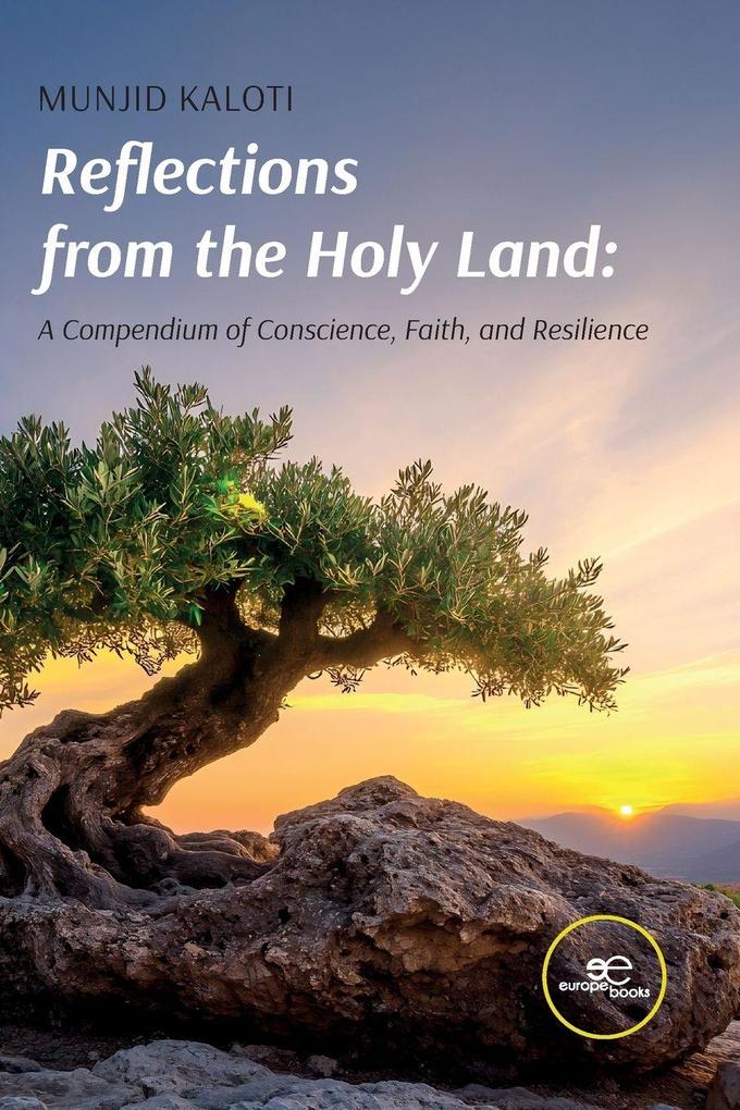 Reflections from the Holy Land