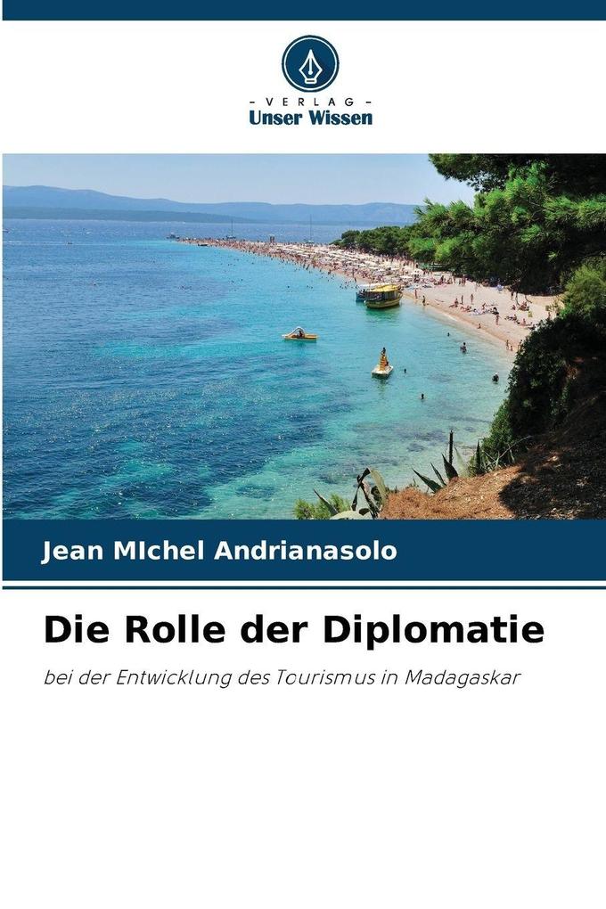 Die Rolle der Diplomatie