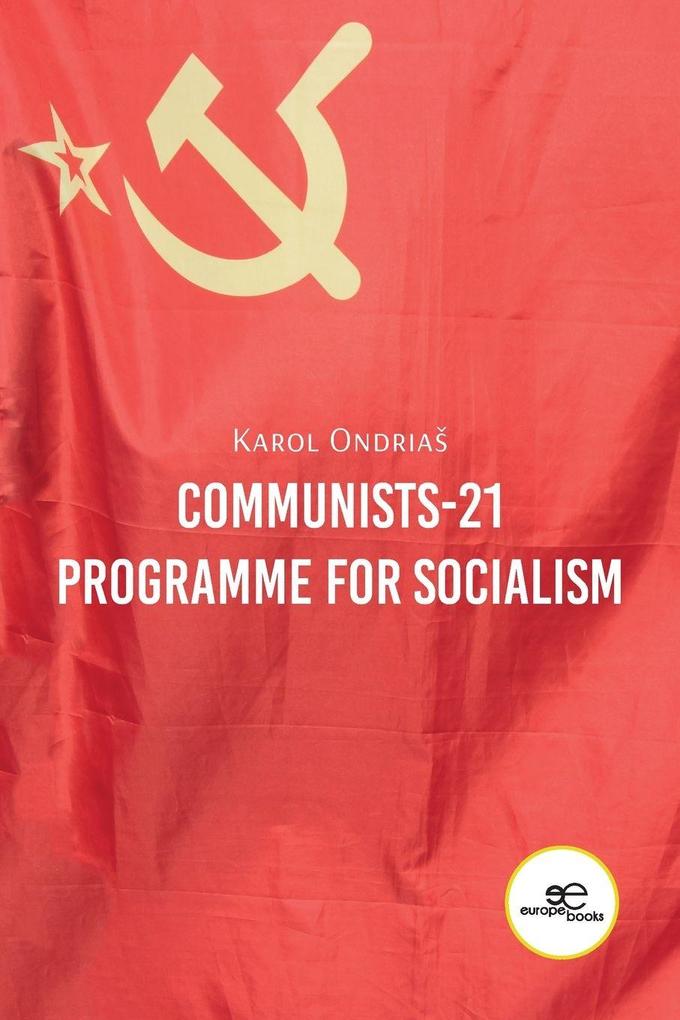 Communists-21 Programme for Socialism