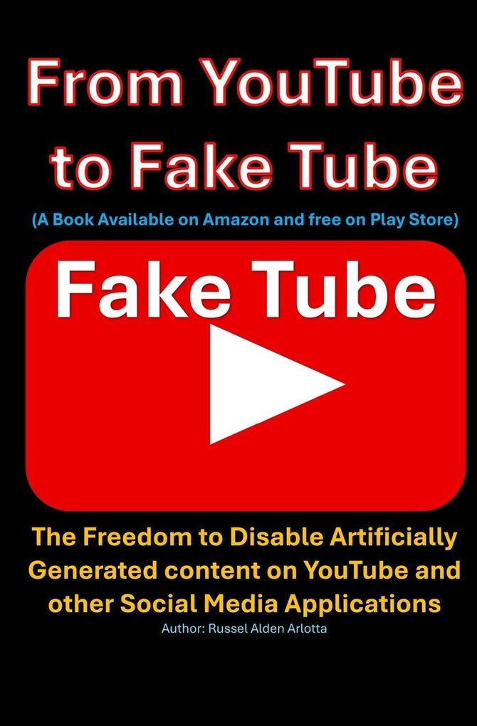 From YouTube to Fake Tube