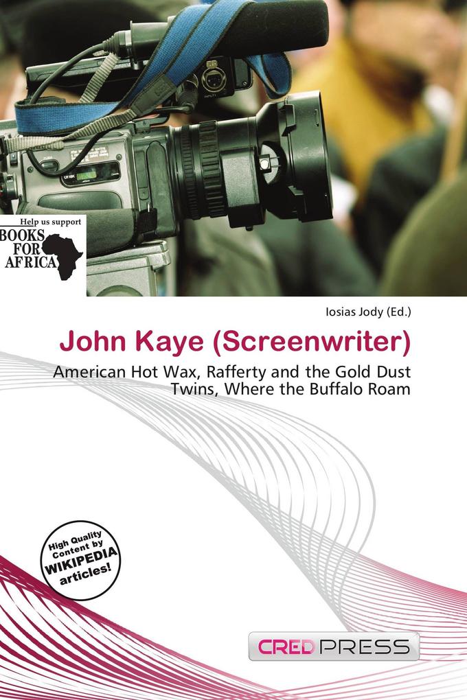 John Kaye (Screenwriter)