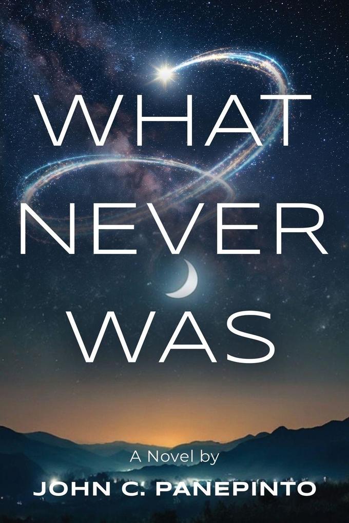 What Never Was